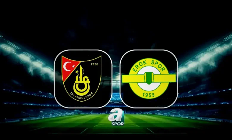 istanbulspor esenler erokspor maci ne vakit saat kacta ve hangi kanalda Emnw8LO4