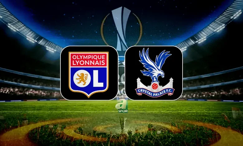 Lyon - Crystal Palace maçı: Ne vakit, saat kaçta, hangi kanalda? 1 lyon crystal palace maci ne vakit saat kacta hangi kanalda yaOaUI1y