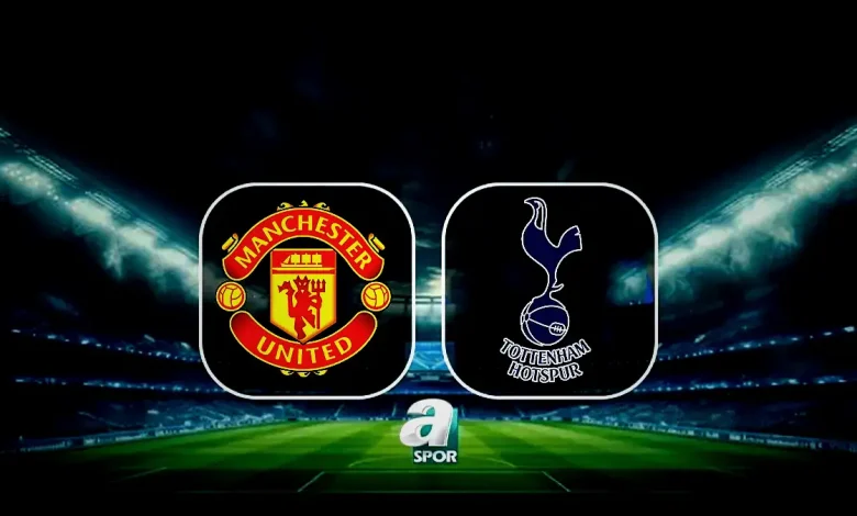 Manchester United-Tottenham maçı ne vakit? Saat kaçta ve hangi kanaldan canlı yayınlanacak? 1 manchester united tottenham maci ne vakit saat kacta ve hangi kanaldan canli yayinlanacak 1qZLOrdg