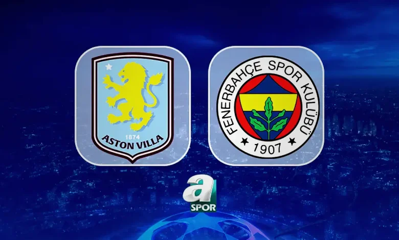 olasi 11 aston villa fenerbahce maci saat kacta hangi kanalda wgwXvp9d