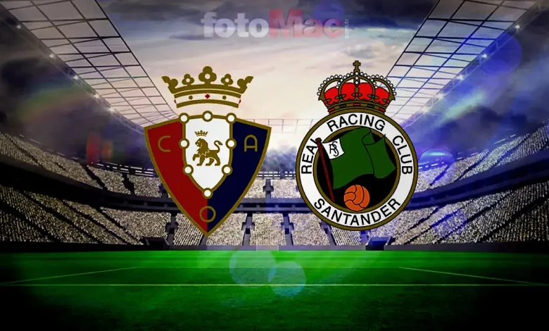 osasuna racing santander canli izle la liga maci saat kacta TiWqggxH