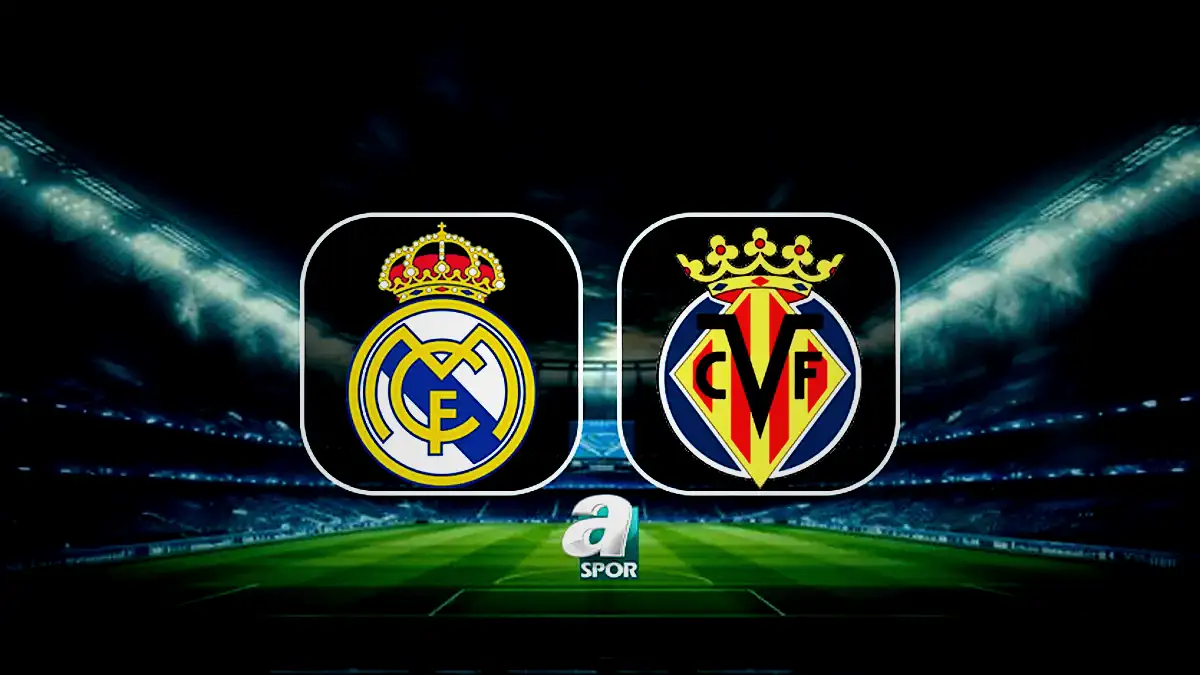 Real Madrid-Villarreal maçı ne vakit, saat kaçta, hangi kanalda? 9 real madrid villarreal maci ne vakit saat kacta hangi kanalda 95r67rZu
