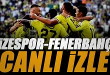 rizespor fenerbahce maci canli izle fb rize maci sifresiz super lig maci 9C2JVlZu